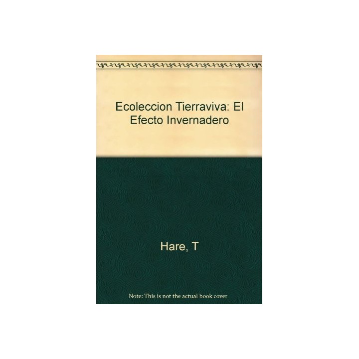 El Efecto Invernadero